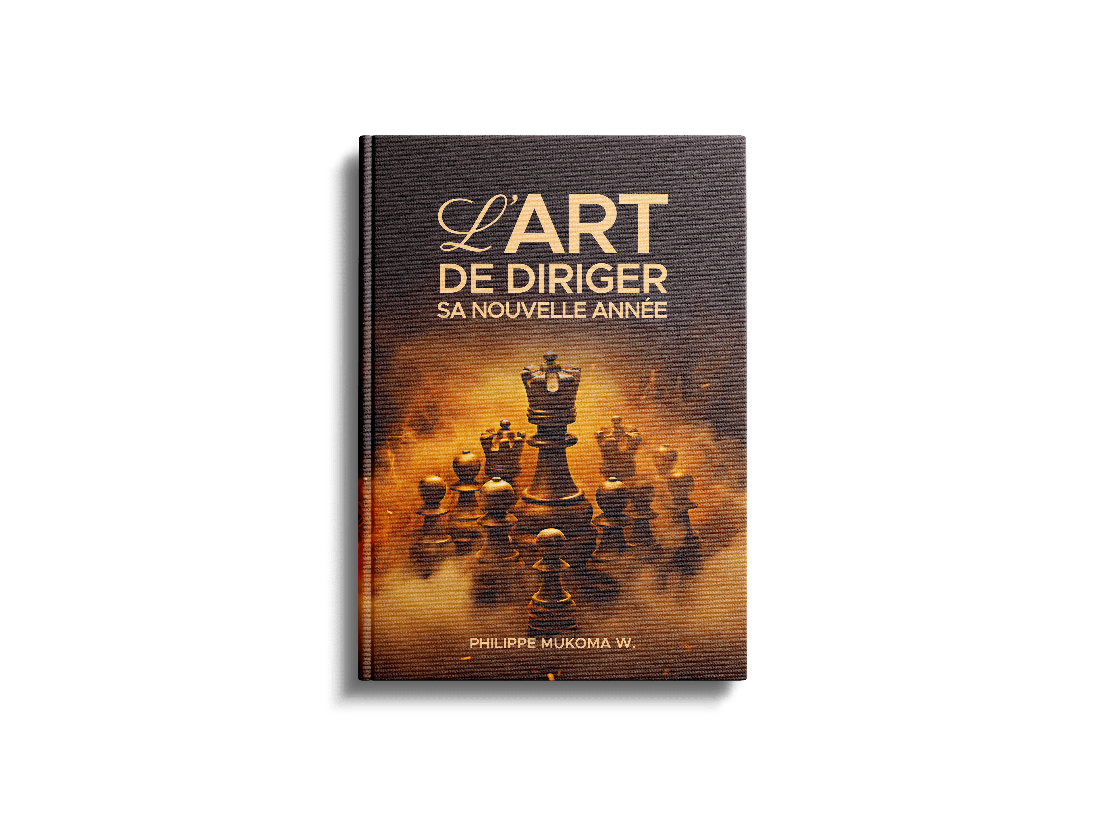 Couverture du livre L'Art de Diriger sa Nouvelle Année